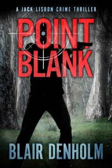 Point Blank: An Australian Crime Thriller (The Fighting Detective Book 6)
