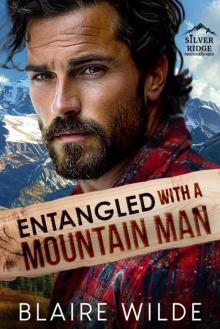 Entangled with a Mountain Man: A BWWM Nanny Romance