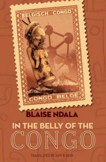 In the Belly of the Congo In the Belly of the Congo