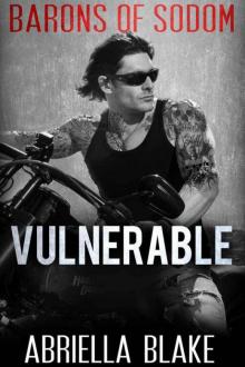Vulnerable (Barons of Sodom)