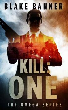 Kill One_An Action Thriller Novel Kill One_An Action Thriller Novel