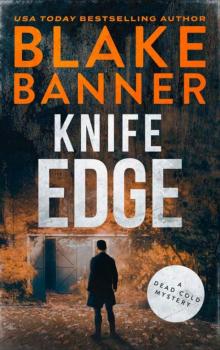Knife Edge (A Dead Cold Mystery Book 27) Knife Edge (A Dead Cold Mystery Book 27)