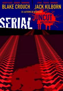 SERIAL UNCUT (Extended Edition)