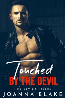 Touched By The Devil