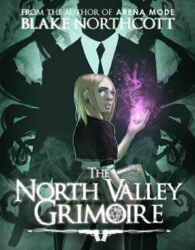 The North Valley Grimoire