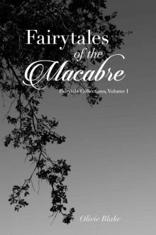 Fairytales of the Macabre (Fairytale Collections)