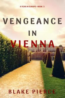 Vengeance in Vienna Vengeance in Vienna