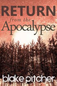Letters from the Apocalypse (Book 2): Return from the Apocalypse