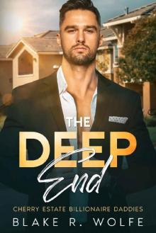 The Deep End: MM Contemporary Billionaire Age Gap Romance (Cherry Estates Billionaire Daddies Book 1)