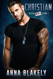 Christian: R.I.S.C. Delta Team Book 1