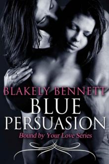 Blue Persuasion Blue Persuasion