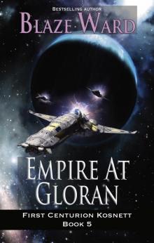 Empire at Gloran Empire at Gloran