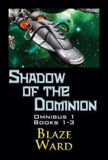 Shadow of the Dominion Omnibus 1 Shadow of the Dominion Omnibus 1