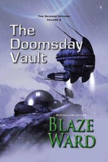 The Doomsday Vault (The Science Officer Book 5)