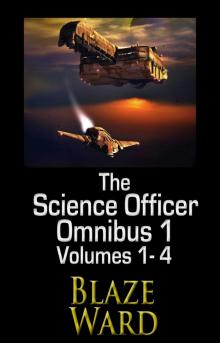 The Science Officer Omnibus 1 The Science Officer Omnibus 1