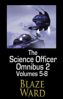 The Science Officer Omnibus 2 The Science Officer Omnibus 2