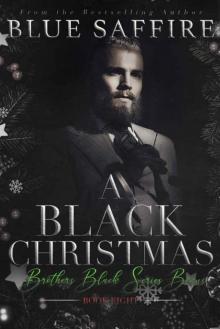 A Black Christmas : Brothers Black Series Bonus A Black Christmas : Brothers Black Series Bonus