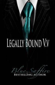 Legally Bound 5.5: Legally Unbounded (Legally Bound Series) Legally Bound 5.5: Legally Unbounded (Legally Bound Series)