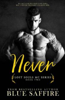 Never: Lost Souls Series Book 2 Never: Lost Souls Series Book 2