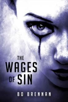 The Wages of Sin (A Detective India Kane & AJ Colt Crime Thriller)