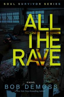 All the Rave All the Rave