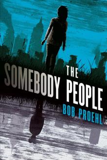 The Somebody People The Somebody People
