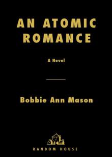An Atomic Romance An Atomic Romance