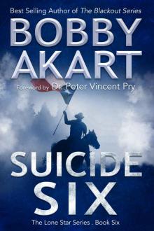 Suicide Six_Post Apocalyptic EMP Survival Fiction Suicide Six_Post Apocalyptic EMP Survival Fiction