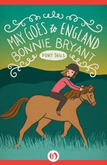 May Goes to England (Pony Tails Book 11)