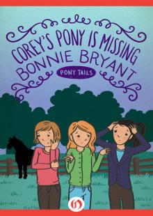 Pony Tails 03- Corey's Pony Is Missing