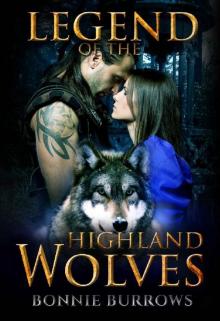 Legend Of The Highland Wolves