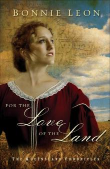 For the Love of the Land