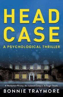 Head Case: A Psychological Thriller