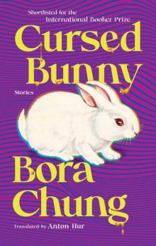 Cursed Bunny: Stories