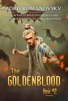 The Goldenblood Heir (Book 2): A Portal Progression Fantasy Series