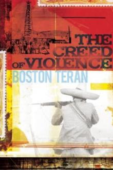 The Creed of Violence