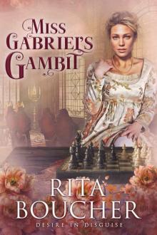 Miss Gabriel’s Gambit