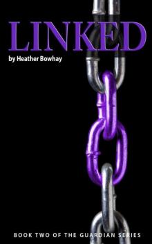 Linked (The Guardian Series)