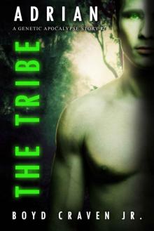Adrian (Genetic Apocalypse Book 2)