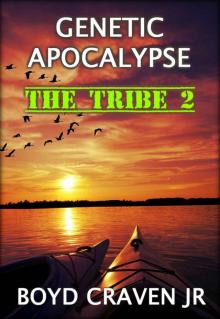 THE TRIBE 2 (GENETIC APOCALYPSE - THE TRIBE)
