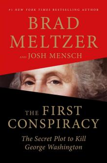 The First Conspiracy The First Conspiracy