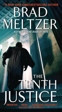 The Tenth Justice The Tenth Justice