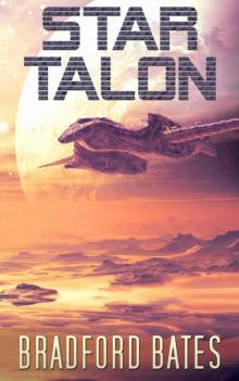 Star Talon (Fortune Hunters Book 1)