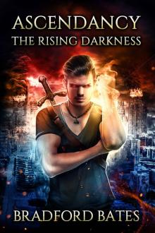 The Rising Darkness (Ascendancy Legacy 5)