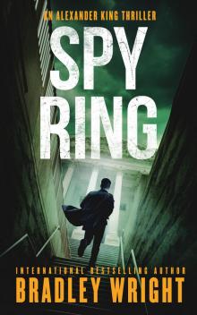 Spy Ring (Alexander King Book 7)