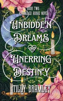 Unbidden Dreams and Unerring Destiny: A Fae Court Dark Romantasy