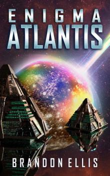 Enigma Atlantis (Ascendant Chronicles Book 5)