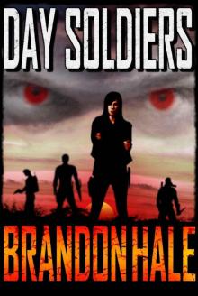 Day Soldiers (Book 1)