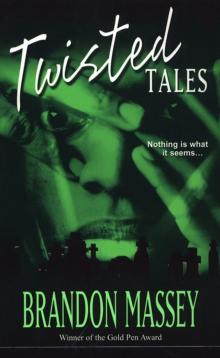 Twisted Tales Twisted Tales