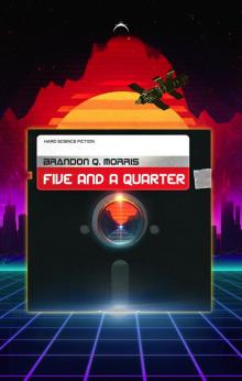 Five and a Quarter: Hard Science Fiction Five and a Quarter: Hard Science Fiction